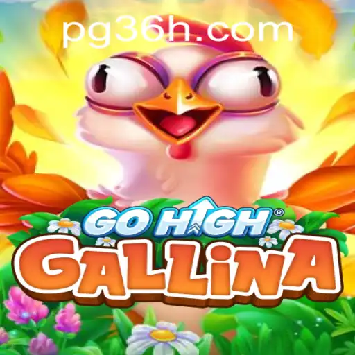 Descubra GoHighGallina: Um Novo Fenômeno no Mundo dos Jogos